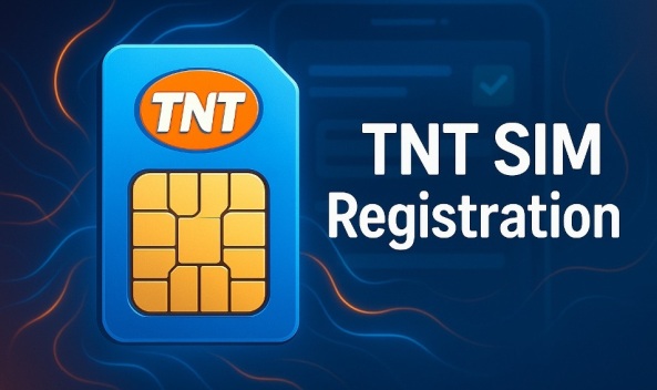 TNT Sim Registration [Step-by-Step Guide]